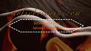 Between the Lines, Between the Thighs