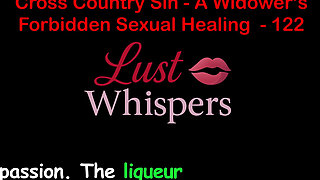 Cross Country Sin: a Widower’s Illicit Sexual Healing Part 122 - English Audio Sex Story